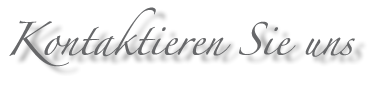 Kontaktieren Sie uns